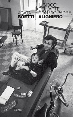 Il gioco dell'arte, con mio padre Alighiero Cover Il gioco dell'arte, con mio padre Alighiero