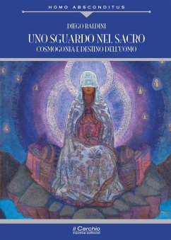 Cover Uno sguardo nel sacro. Cosmogonia e destino dell'uomo