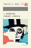 L' Androide Abramo Lincoln