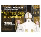 'Nun fate caso ar disordine'. Contraddizioni e stravaganze in un anno di satira 'Nun fate caso ar disordine'. Contraddizioni e stravaganze in un anno di satira