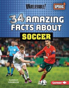34 Amazing Facts about Soccer - Gramson, Hannah