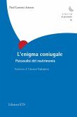 L' enigma coniugale. Psicanalisi del matrimonio