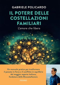 Cover Il potere delle costellazioni familiari. L'amore che libera