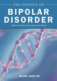 The Essence of Bipolar Disorder (eBook, ePUB) The Essence of Bipolar Disorder (eBook, ePUB)