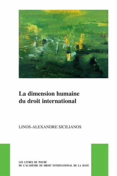 La Dimension Humaine Du Droit International La Dimension Humaine Du Droit International