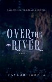 Over the River