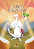 Il drago Mangiariso Il drago Mangiariso