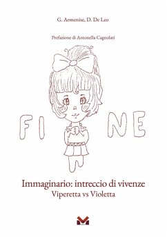 Cover Immaginario: intreccio di vivenze. Viperetta vs Violetta
