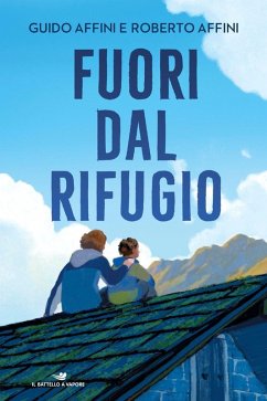 Fuori dal rifugio - Affini, Guido; Affini, Roberto
