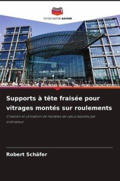 Cover Supports à tête fraisée pour vitrages montés sur roulements