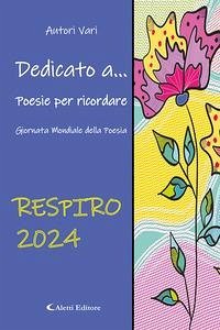 Cover Dedicato a... Poesie per ricordare. Respiro