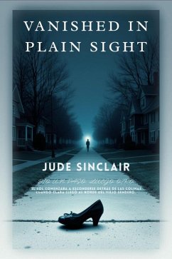 Vanished in Plain Sight (eBook, ePUB) Cover Vanished in Plain Sight (eBook, ePUB)