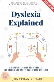 Dyslexia Explained: (eBook, ePUB) Dyslexia Explained: (eBook, ePUB)