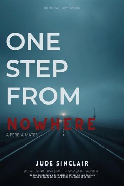 One Step From Nowhere (eBook, ePUB) - Sinclair, Jude
