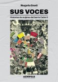 Sus voces (eBook, ePUB) Sus voces (eBook, ePUB)