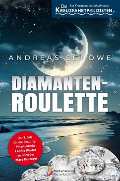 Cover Die Kreuzfahrtpolizisten - Band 3 (eBook, ePUB)