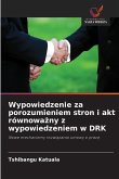 Wypowiedzenie za porozumieniem stron i akt równowa¿ny z wypowiedzeniem w DRK