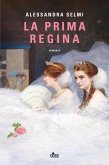 La prima regina La prima regina