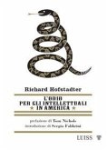 L' odio per gli intellettuali in America