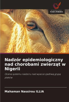 Cover Nadzór epidemiologiczny nad chorobami zwierz¿t w Nigerii