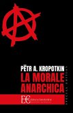 La morale anarchica
