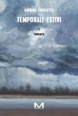 Temporali estivi Temporali estivi