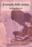 Il mondo delle ombre Il mondo delle ombre