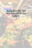 Bauchgefühl - Der große Ratgeber für ein beschwerdefreies Leben mit Fruktose-, Laktose- und Histaminintoleranz (eBook, ePUB) Bauchgefühl - Der große Ratgeber für ein beschwerdefreies Leben mit Fruktose-, Laktose- und Histaminintoleranz (eBook, ePUB)