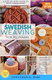 Swedish Weaving for Beginners: (eBook, ePUB) Swedish Weaving for Beginners: (eBook, ePUB)