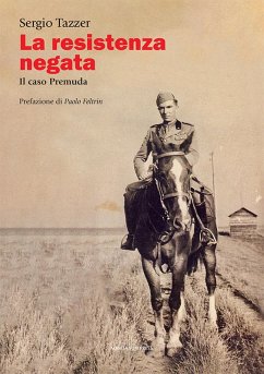 La Resistenza negata. Il caso Premuda Cover La Resistenza negata. Il caso Premuda
