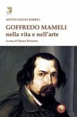 Goffredo Mameli nella vita e nell'arte Goffredo Mameli nella vita e nell'arte