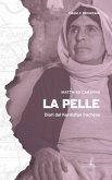 La pelle. Diari dal Kurdistan iracheno La pelle. Diari dal Kurdistan iracheno