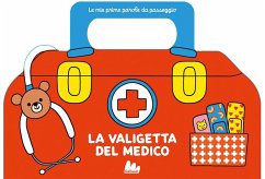Cover La valigetta del medico. Le mie prime parole da passeggio