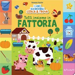 Tutti insieme in fattoria! I miei incredibili cerca e trova Cover Tutti insieme in fattoria! I miei incredibili cerca e trova