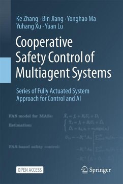 Cooperative Safety Control of Multiagent Systems - Zhang, Ke; Jiang, Bin; Ma, Yonghao; Xu, Yuhang; Lu, Yuan
