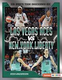 Las Vegas Aces vs. New York Liberty Las Vegas Aces vs. New York Liberty