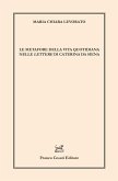 Le metafore della vita quotidiana nelle 'Lettere' di Caterina da Siena Le metafore della vita quotidiana nelle 'Lettere' di Caterina da Siena
