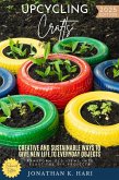 Upcycling Crafts: (eBook, ePUB) Upcycling Crafts: (eBook, ePUB)