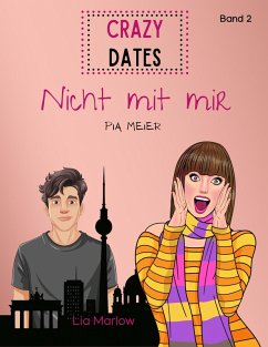 Crazy Dates (eBook, ePUB) - Marlow, Lia
