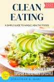 Clean Eating: (eBook, ePUB) Clean Eating: (eBook, ePUB)