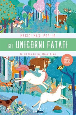 Cover Gli unicorni fatati. Magici maxi pop up