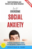 How to Overcome Social Anxiety: (eBook, ePUB)