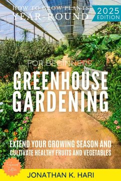 Cover Greenhouse Gardening for Beginners: (eBook, ePUB)