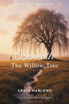 Cover Beneath the Willow Tree (eBook, ePUB)