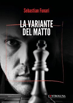 La variante del matto - Funari, Sebastian