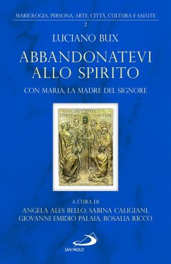 Cover Abbandonatevi allo Spirito. Con Maria, la Madre del Signore