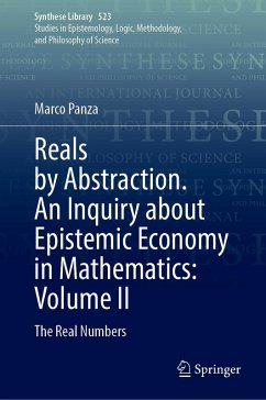 Cover Reals by Abstraction. An Inquiry about Epistemic Economy in Mathematics: Volume II