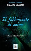 Il fabbricante di anime Il fabbricante di anime