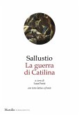 La guerra di Catilina. Testo latino a fronte La guerra di Catilina. Testo latino a fronte