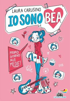 Cover Primo giorno alle medie! Io sono Bea